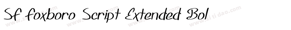 SF Foxboro Script Extended Bold字体转换